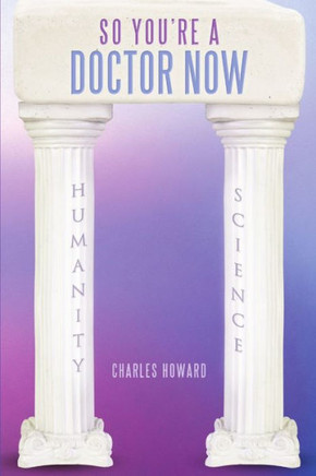 So You're a Doctor Now - 9781483402888