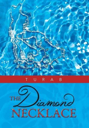 The Diamond Necklace - 9781482801606