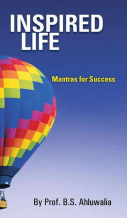 Inspired Life: Mantras for Success - 9781482810868