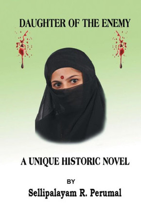 Daughter of the Enemy: A Unique Historic Novel - 9781482810318