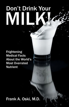 Don't Drink Your Milk - 9781479601653