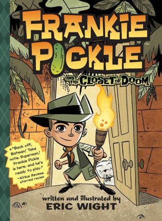 Frankie Pickle and the Closet of Doom