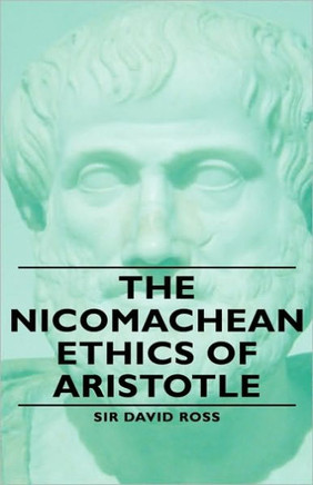 The Nicomachean Ethics of Aristotle - 9781443733410