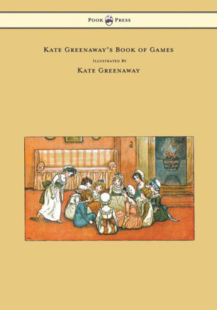 Kate Greenaway's Book of Games - 9781473307117