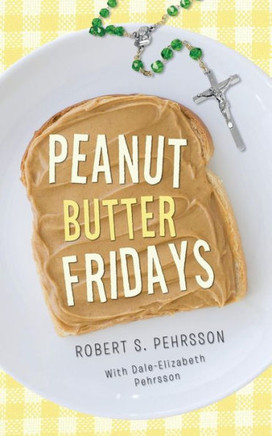 Peanut Butter Fridays