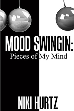 Mood Swings : Pieces of My Mind