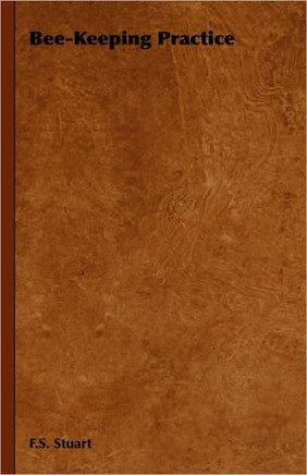 Bee-Keeping Practice