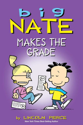 Big Nate Makes the Grade: Volume 4