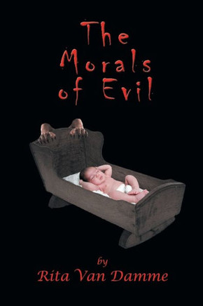 The Morals of Evil - 9781460214336