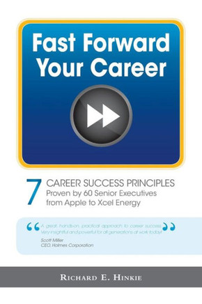 Fast Forward Your Career - 7 Career Success Principles - 9781460217498