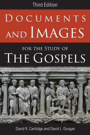 Documents and Images for the Study of the Gospels