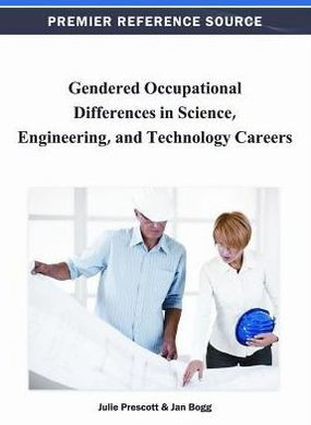 Gendered Occupational Differences in Science, Engineering, and Technology Careers