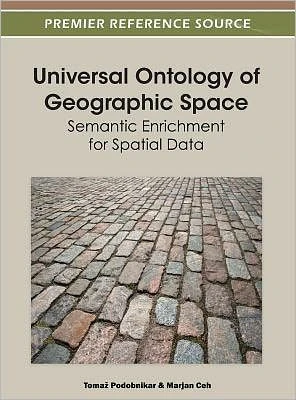 Universal Ontology of Geographic Space: Semantic Enrichment for Spatial Data