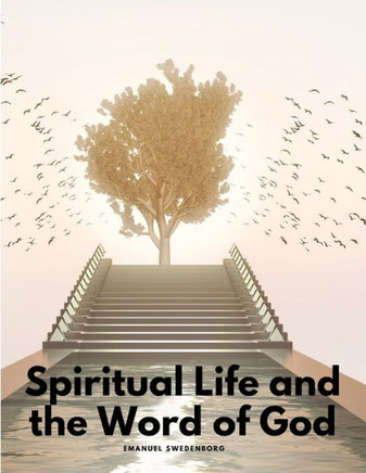 Spiritual Life And The Word Of God Spiritual Life And The Word Of God