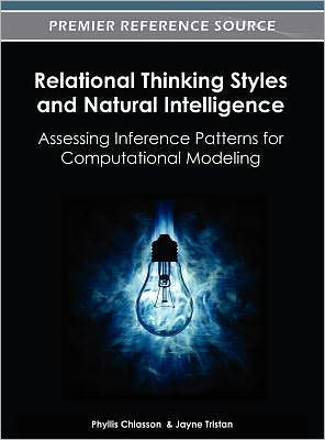 Relational Thinking Styles and Natural Intelligence: Assessing Inference Patterns for Computational Modeling