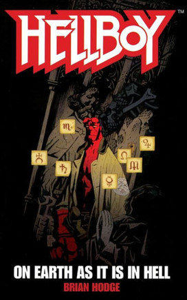 On Earth as It Is in Hell