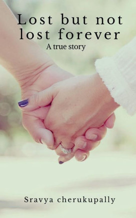 Lost But Not Lost Forever