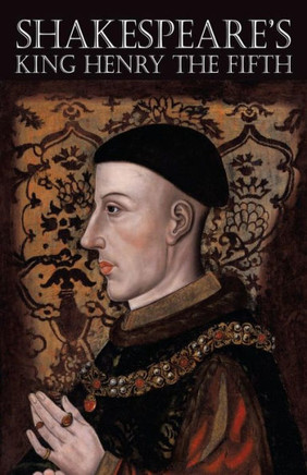 King Henry The Fifth
