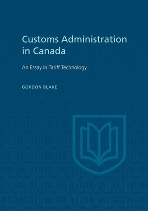 Customs Administration in Canada