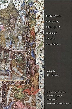 Medieval Popular Religion, 1000-1500: A Reader, Second Edition