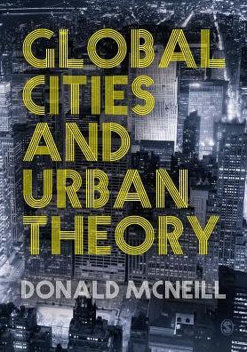 Global Cities and Urban Theory - 9781446267066
