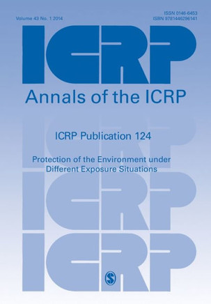 ICRP Publication 124: Protection of the Environment under Different Exposure Situations
