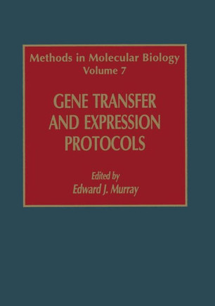 Gene Transfer and Expression Protocols