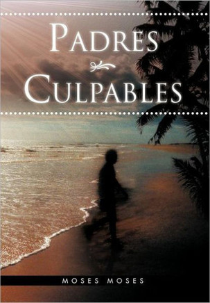 Padres Culpables - 9781463312121