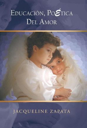 Educacion, Poetica del Amor - 9781463357979