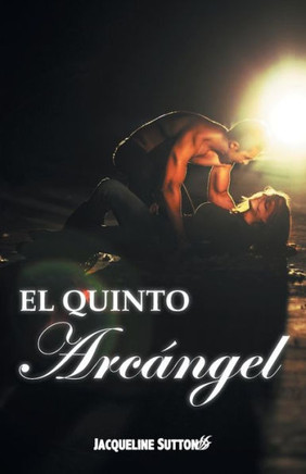 El Quinto Arcangel - 9781463366100