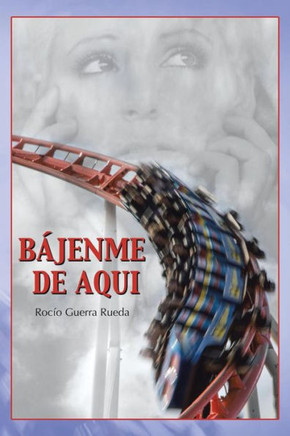 Bajenme de Aqui - 9781463357320