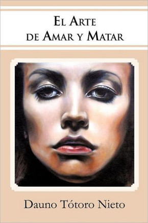 El Arte de Amar y Matar - 9781463314415