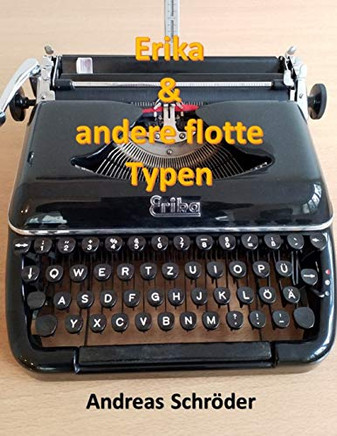 Erika & andere flotte Typen (German Edition)
