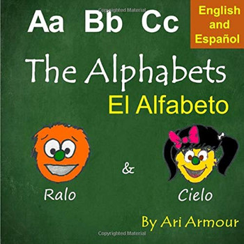 The Alphabets: El Alfabeto