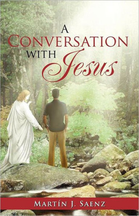 A Conversation with Jesus - 9781463319458