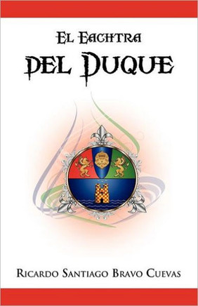 El Eachtra del Duque - 9781463319199