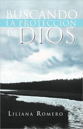 Buscando La Proteccion de Dios - 9781463315030