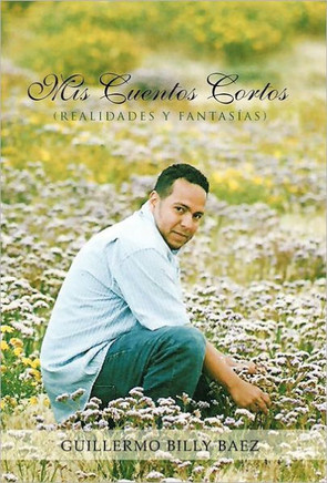 MIS Cuentos Cortos (Realidades y Fantasias) - 9781463304775