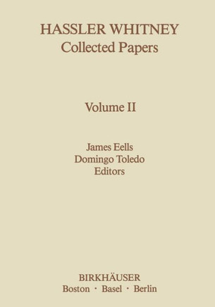 Hassler Whitney Collected Papers: Vol.2