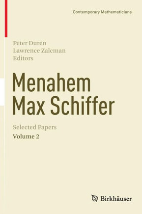 Menahem Max Schiffer: Selected Papers Volume 2
