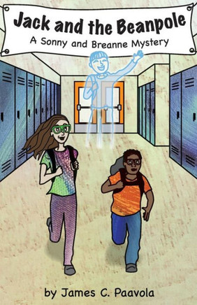 Jack And The Beanpole: A Sonny And Breanne Mystery