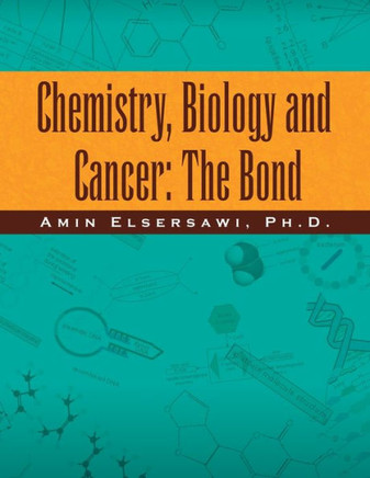 Chemistry, Biology and Cancer: the Bond: The Bond