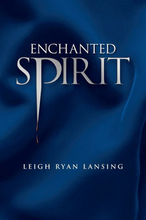 Enchanted Spirit - 9781441554611