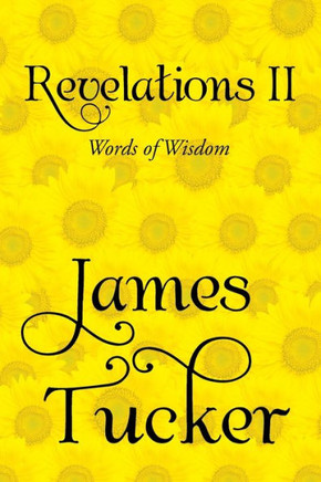 Revelations II: Words of Wisdom - 9781469149165