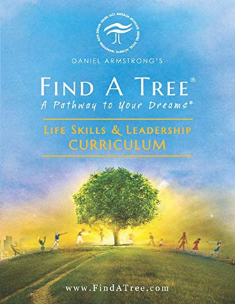 Find A Tree Life Skills & Leadership Curriculum
