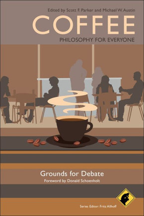 Coffee: Philosophy for Everyon