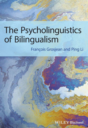 Psycholinguistics of Bilingual