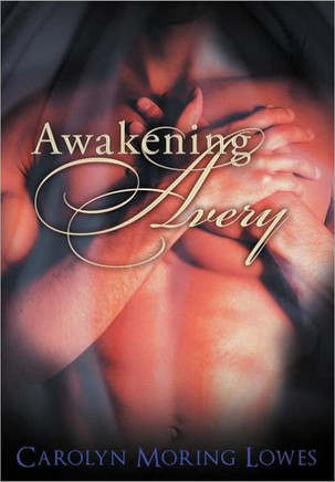Awakening Avery - 9781452538358