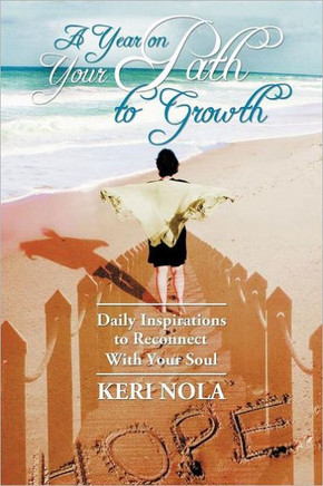 A Year on Your Path to Growth: Daily Inspirations to Reconnect with Your Soul - 9781452553825