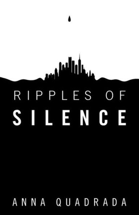 Ripples of Silence - 9781452573373